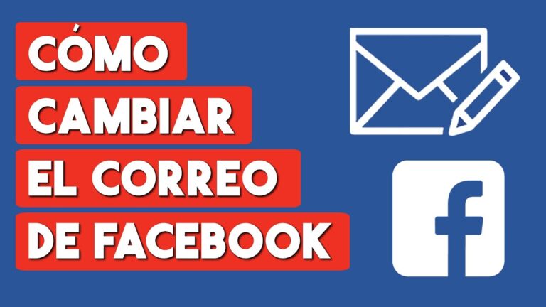 Revitaliza tu presencia en Facebook: aprende a cambiar tu email principal en simples pasos